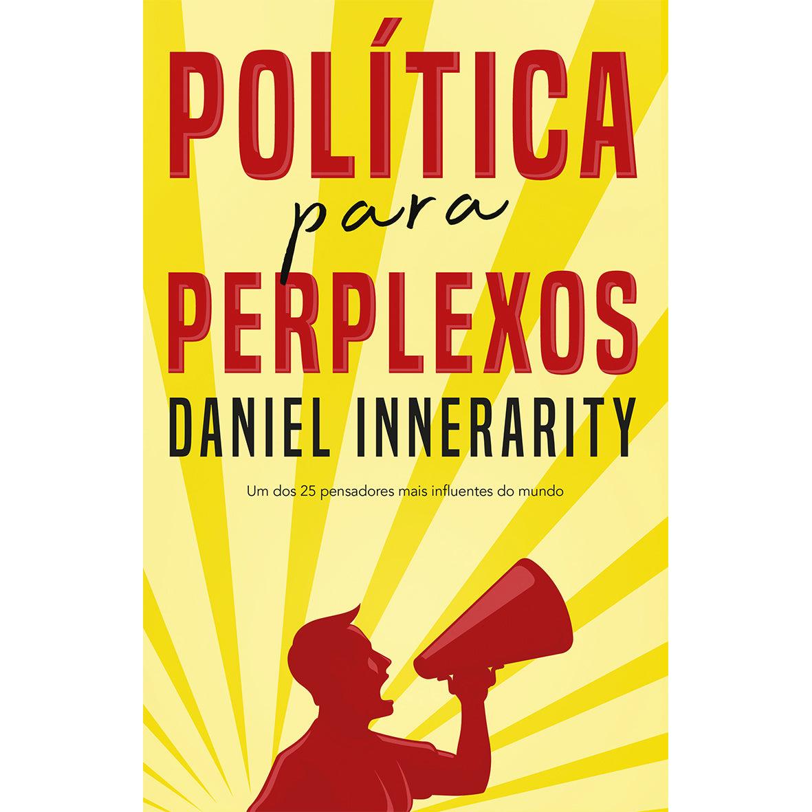 Política para Perplexos de Daniel Innerarity – note! Online