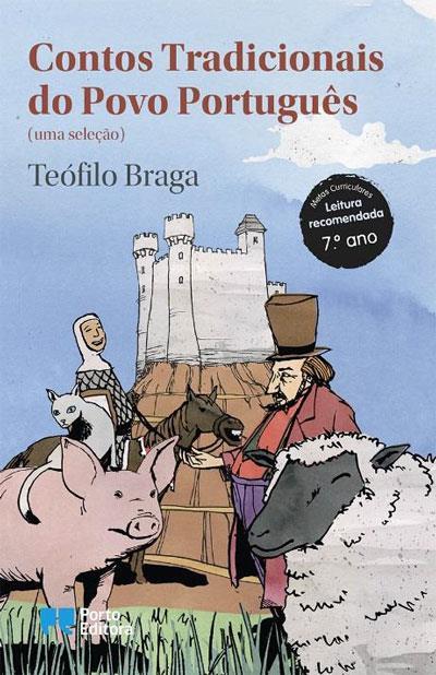 Contos Tradicionais do Povo Português de Teófilo Braga - (uma Seleção)