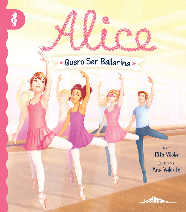 Alice 6: Quero Ser Bailarina de Rita Vilela