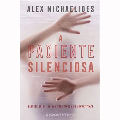 A Paciente Silenciosa de Alex Michaelides