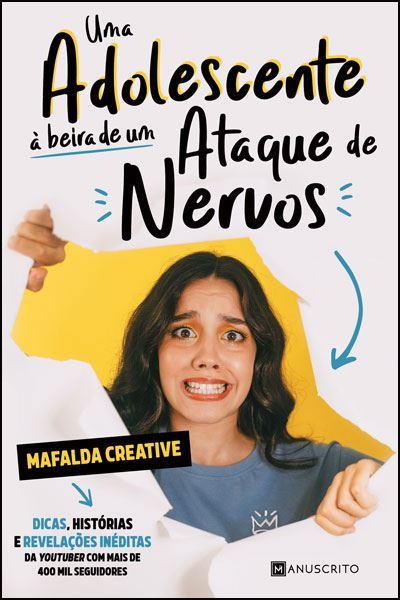 Uma Adolescente à Beira de um Ataque de Nervos de Mafalda Creative