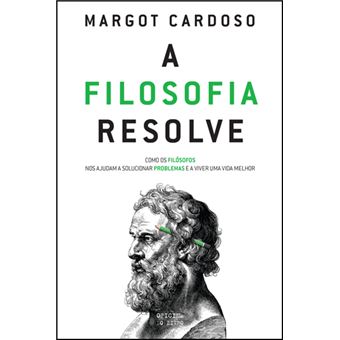 A Filosofia Resolve de Margot Cardoso