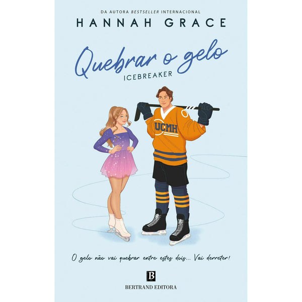 Quebrar o Gelo - Icebreaker de Hannah Grace