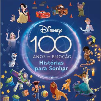 Disney 100 Anos de Emoção - Histórias para Sonhar