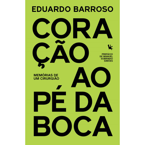 Coração ao Pé da Boca - Memór de Eduardo Barroso