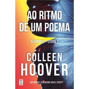 Slammed - Livro 1: Ao Ritmo de Um Poema de Colleen Hoover