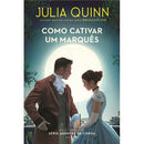 Como Cativar um Marquês de Julia Quinn