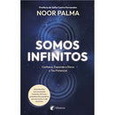 Somos Infinitos de Noor Palma