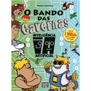 O Bando das Cavernas - Livro 47: Inteligência Artificial