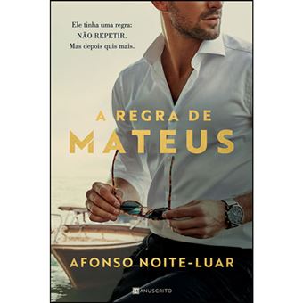 A Regra de Mateus de Afonso Noite-Luar
