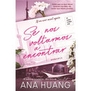 Se Nos Voltarmos a Encontrar Série If Love - Livro 1 de Ana Huang
