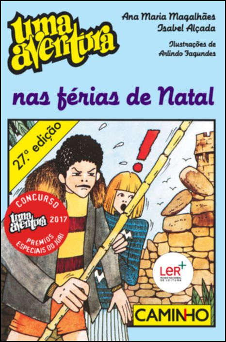 Uma Aventura nas Férias de Natal  de Ana Maria Magalhães e Isabel Alçada   Volume 2