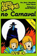 Uma Aventura no Carnaval de Ana Maria Magalhães e Isabel Alçada - Volume 24