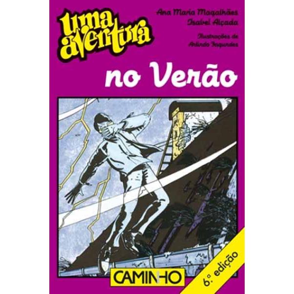 Livro - uma Aventura no Verão - Volume 30 de Ana Maria Magalhães e Isabel Alçada (Português) de Ana Maria Magalhães E Isabel Alçada