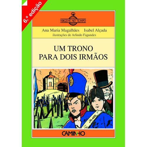 Um Trono para Dois Irmãos de Ana Maria Magalhães