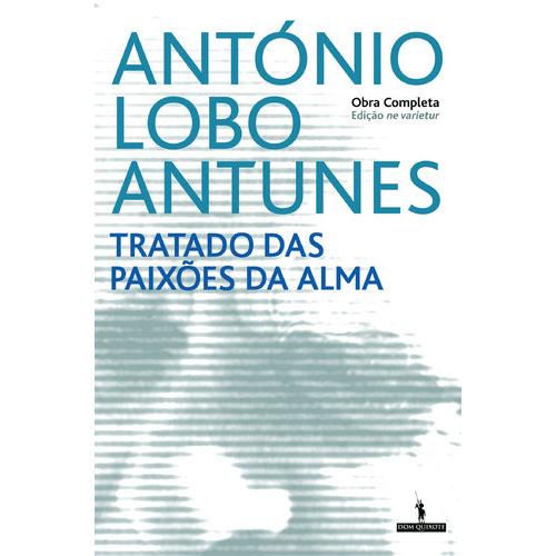 Tratado das Paixões da Alma de António Lobo Antunes