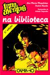 Uma Aventura na Biblioteca de Ana Maria Magalhães E Isabel Alçada