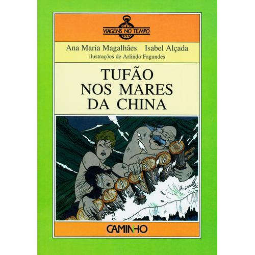 Tufão nos Mares da China de Ana Maria Magalhães