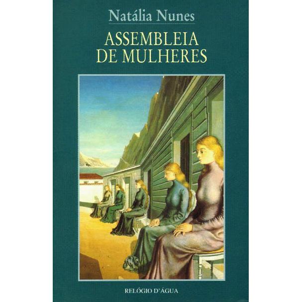 Assembleia de Mulheres de Natália Nunes