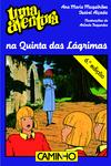 Uma Aventura na Quinta das Lágrimas  de Ana Maria Magalhães e Isabel Alçada   Volume 41