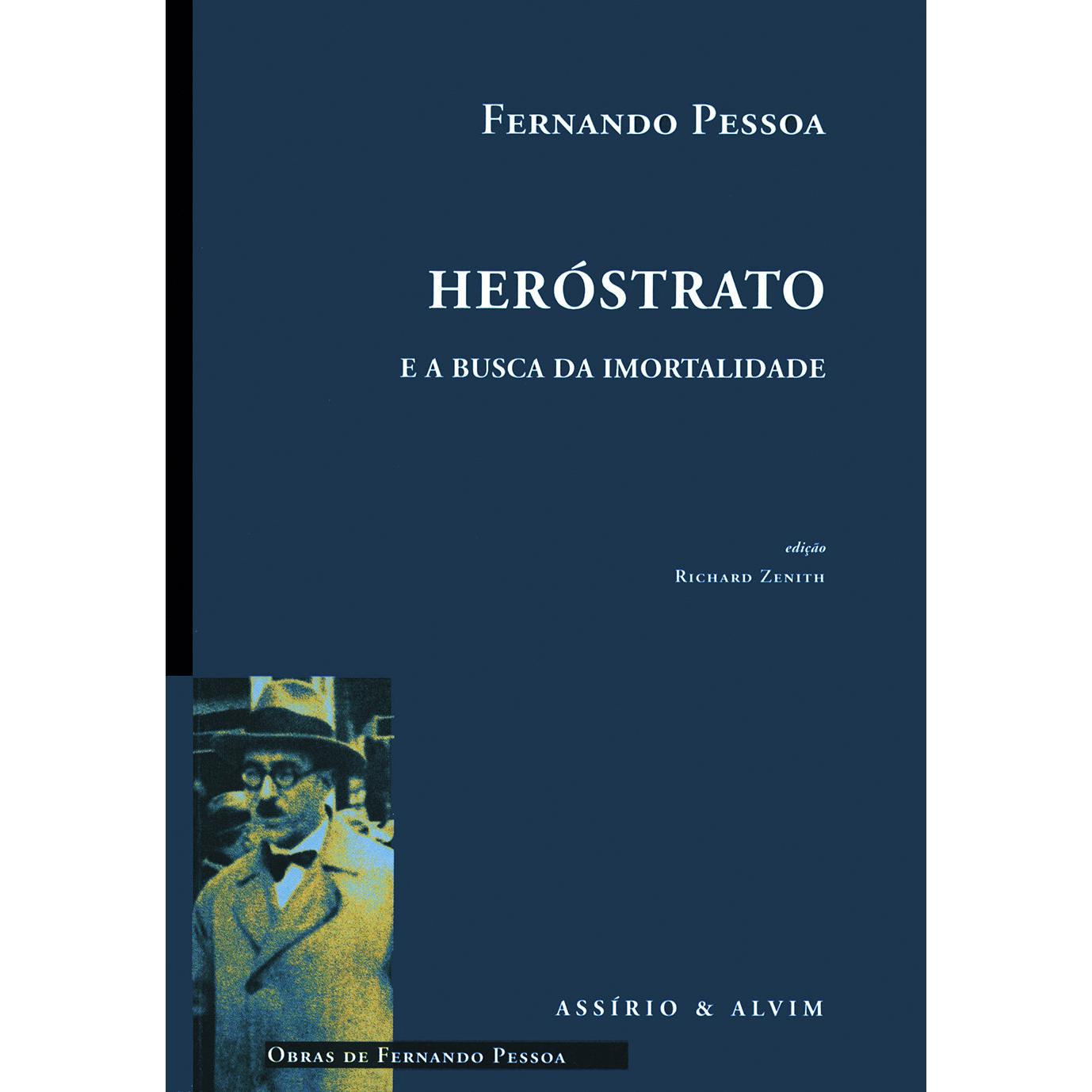 Heróstrato de Fernando Pessoa