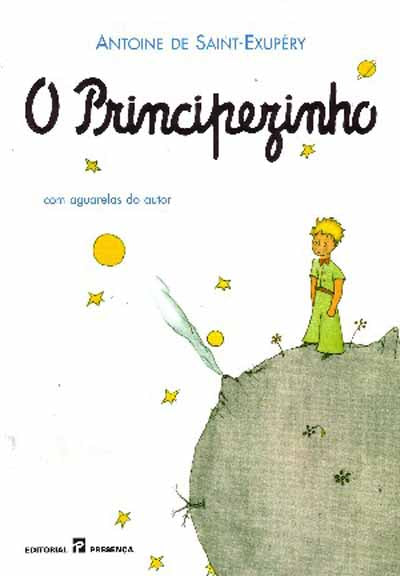 O Principezinho de Antoine De Saint-Exupéry