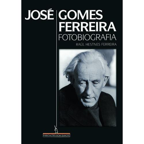 José Gomes Ferreira - Fotobiografia