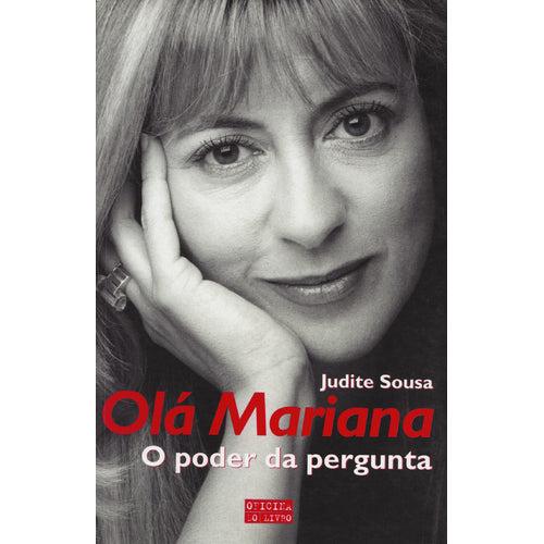 Olá Mariana de Judite Sousa