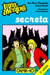 Uma Aventura Secreta - Volume 44 de Ana Maria Magalhães e Isabel Alçada