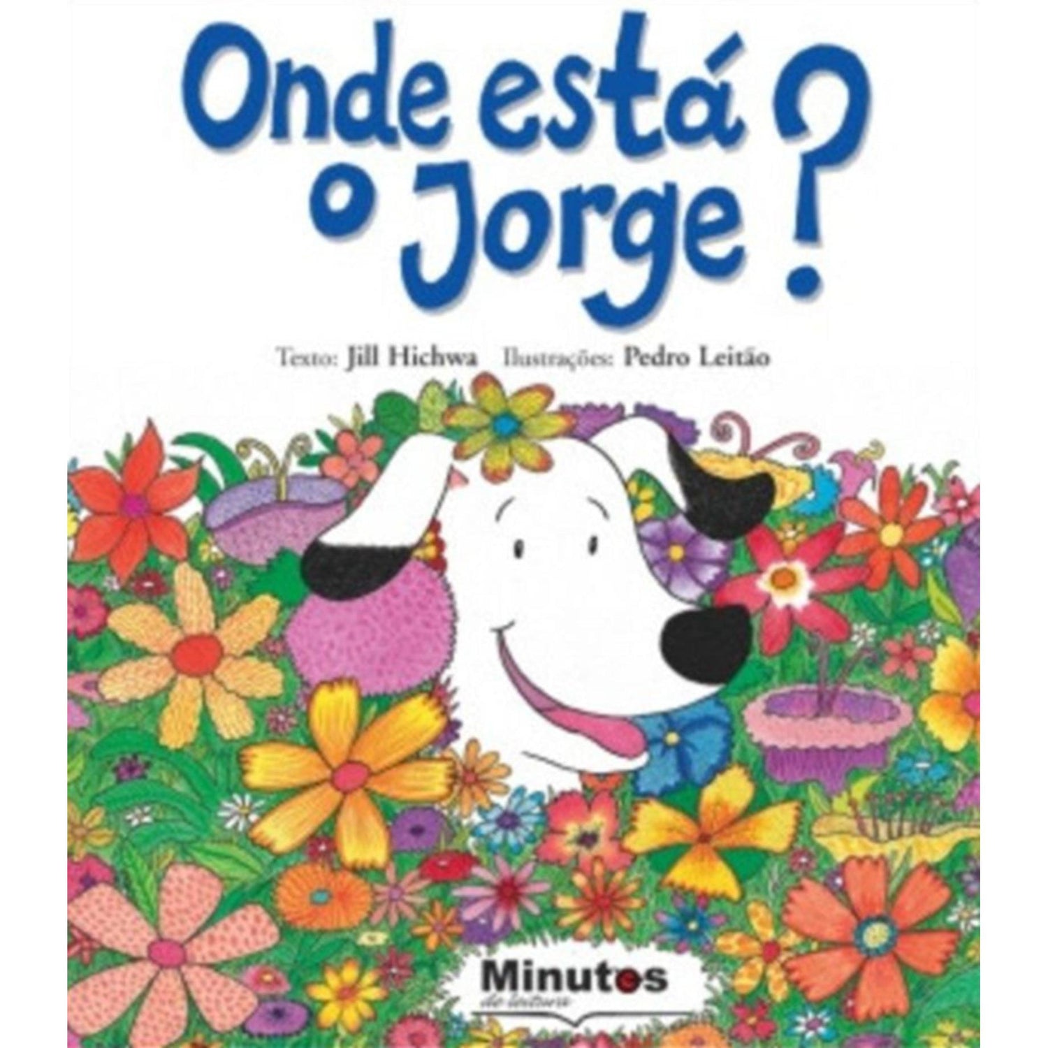 Onde Está o Jorge? de Jill Hichwa