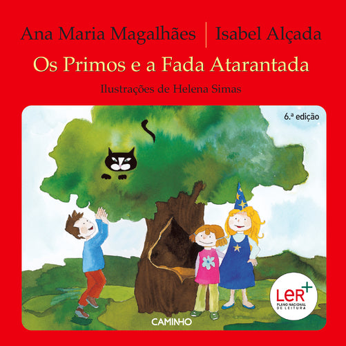 Os Primos e a Fada Atarantada de Ana Maria Magalhães e Isabel Alçada
