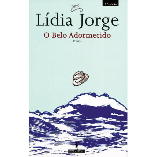 O Belo Adormecido de Lídia Jorge