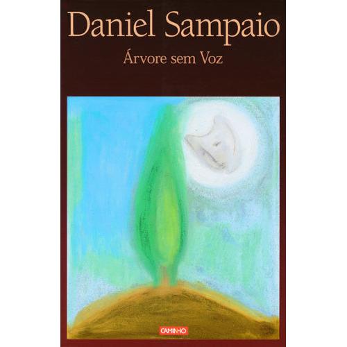 Árvore Sem Voz de Daniel Sampaio