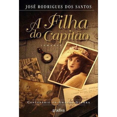 A Filha do Capitão de José Rodrigues dos Santos