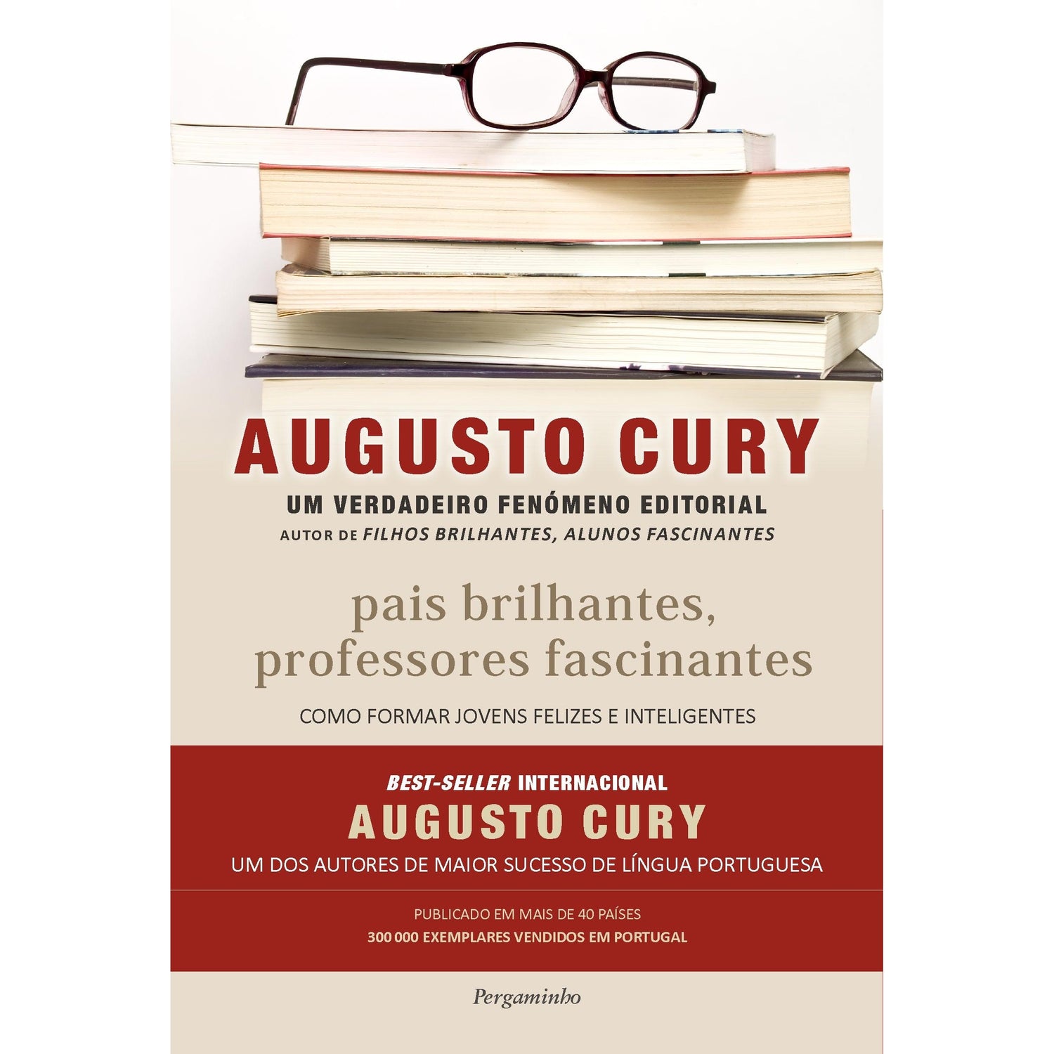 Pais Brilhantes, Professores Fascinantes de Augusto Cury