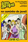 Livro - uma Aventura no Caminho do Javali - Volume 47 de Ana Maria Magalhães e Isabel Alçada (Português) de Ana Maria Magalhães E Isabel Alçada