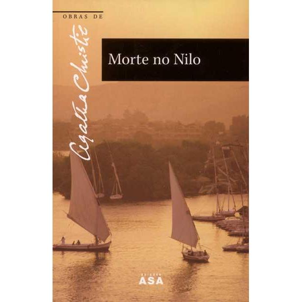 Morte no Nilo de Agatha Christie - Obras de Agatha Christie N.º 30