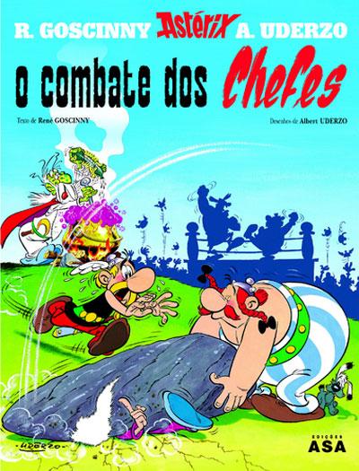 Astérix - o Combate dos Chefes de René Goscinny e Albert Uderzo - Vol. 7