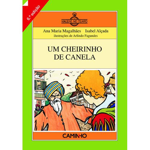 Um Cheirinho de Canela de Ana Maria Magalhães