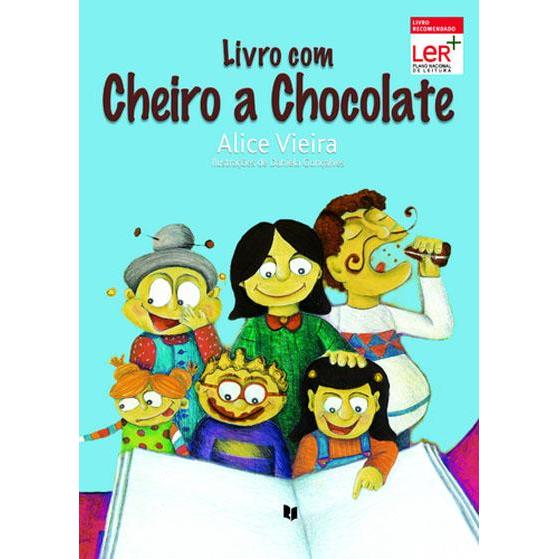 Livro com Cheiro a Chocolate de Alice Vieira