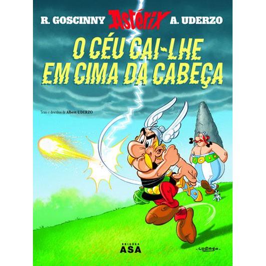 O Céu Cai-lhe em Cima da Cabeça de René Goscinny e Albert Uderzo - Vol. 33