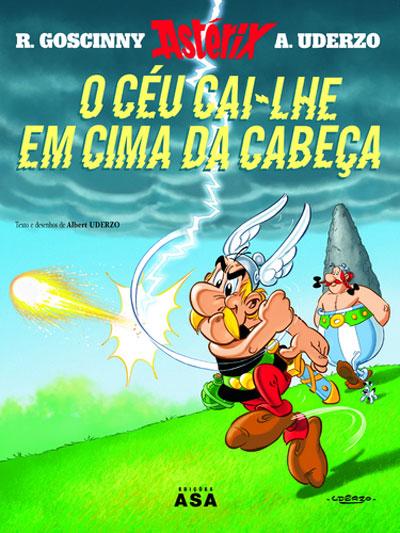 O Céu Cai-lhe em Cima da Cabeça de René Goscinny e Albert Uderzo - Vol. 33