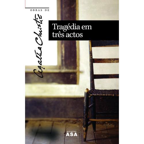 Tragédia em Três Actos de Agatha Christie