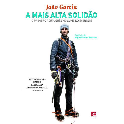 A Mais Alta Solidão de João Garcia