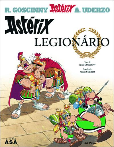 Astérix - o Legionário de René Goscinny e Albert Uderzo - Vol. 10
