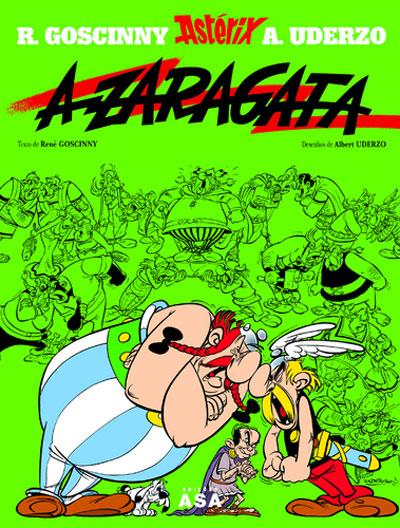 Astérix - A Zaragata de René Goscinny e Albert Uderzo - Vol. 15