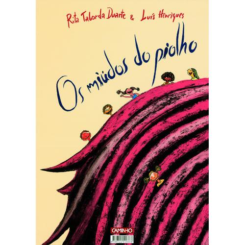 Os Piolhos do Miúdo | Os Miúdos do Piolho de Luís Henriques e Rita Taborda Duarte