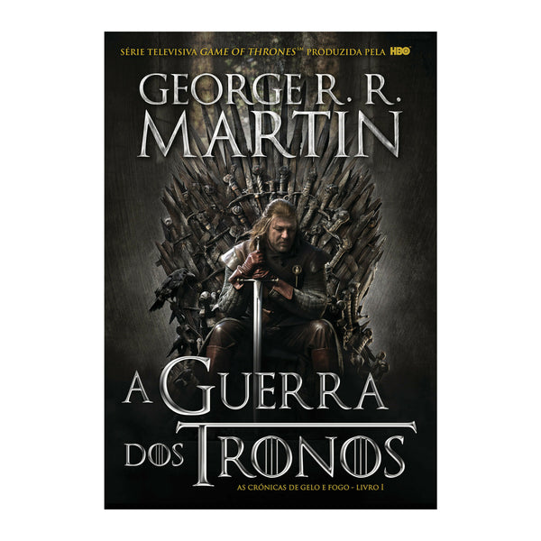 A Guerra dos Tronos de George R. R. Martin