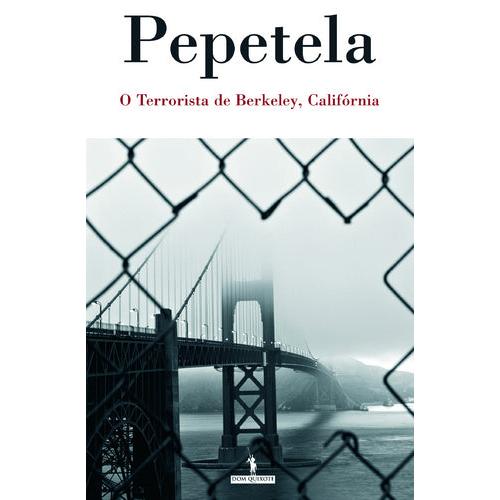 O Terrorista de Berkeley, Califórnia de Pepetela