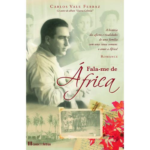 Fala-me de África de Carlos Vale Ferraz